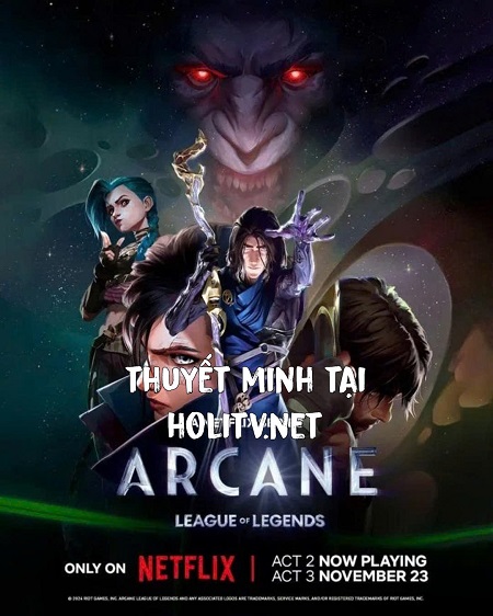 Arcane: Liên Minh Huyền Thoại (Phần 2)