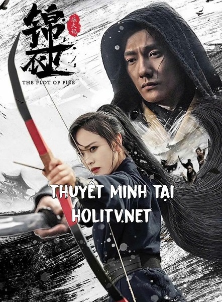 Cẩm Y Vệ: Luyện Hỏa Ký