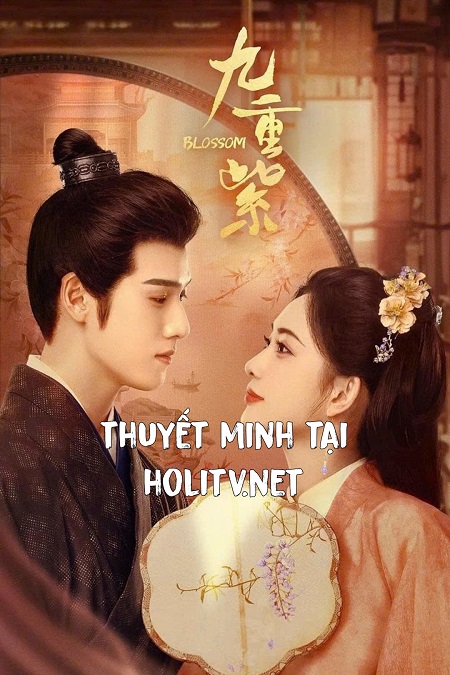 Cửu Trùng Tử - Blossom