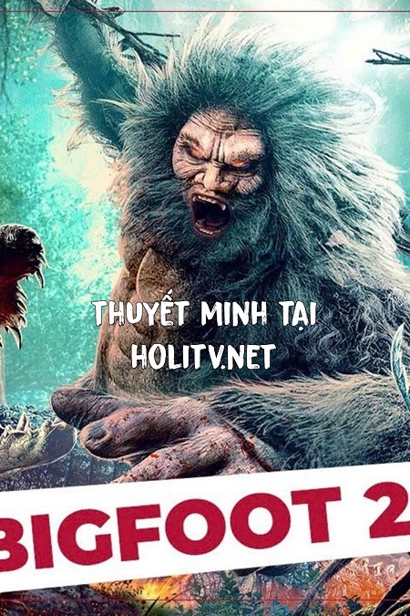 Đại Cước Quái 2