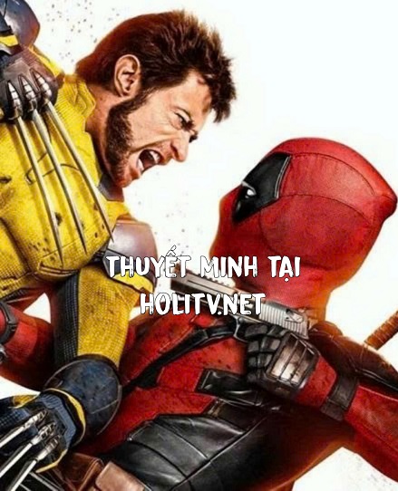 Deadpool Và Wolverine