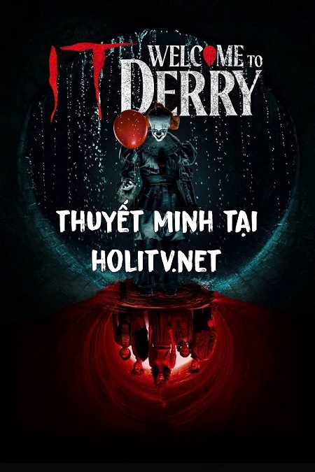 Gã Hề Ma Quái: Chào Mừng Đến Derry