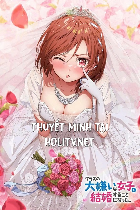 Kết Hôn Với Người Mà Tôi Ghét Nhất