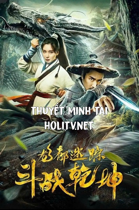 Long Đô Mê Tung: Chi Đấu Chiến Càn Khôn