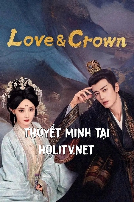 Phượng Hoàng Đài Thượng - Love & Crown