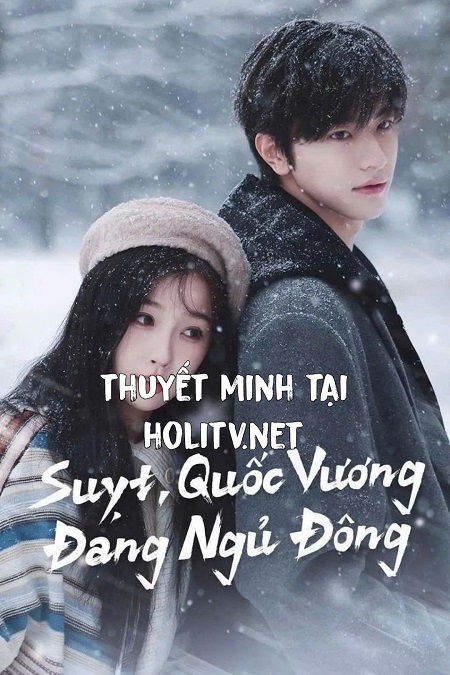 Suỵt, Quốc Vương Đang Ngủ Đông
