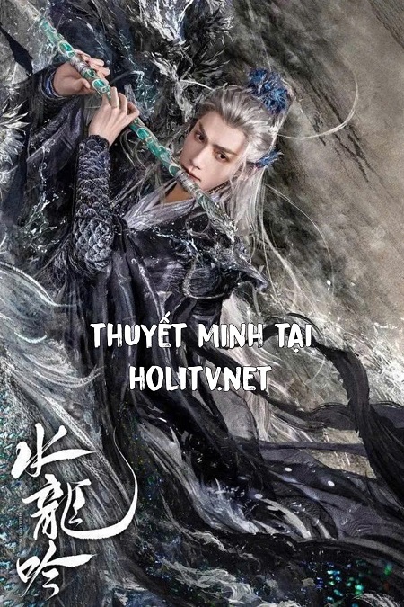 Thủy Long Ngâm - Whispers of Fate