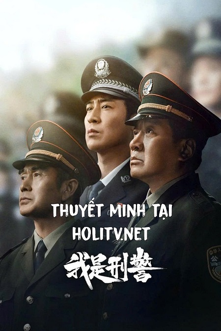 Tôi Là Cảnh Sát Hình Sự